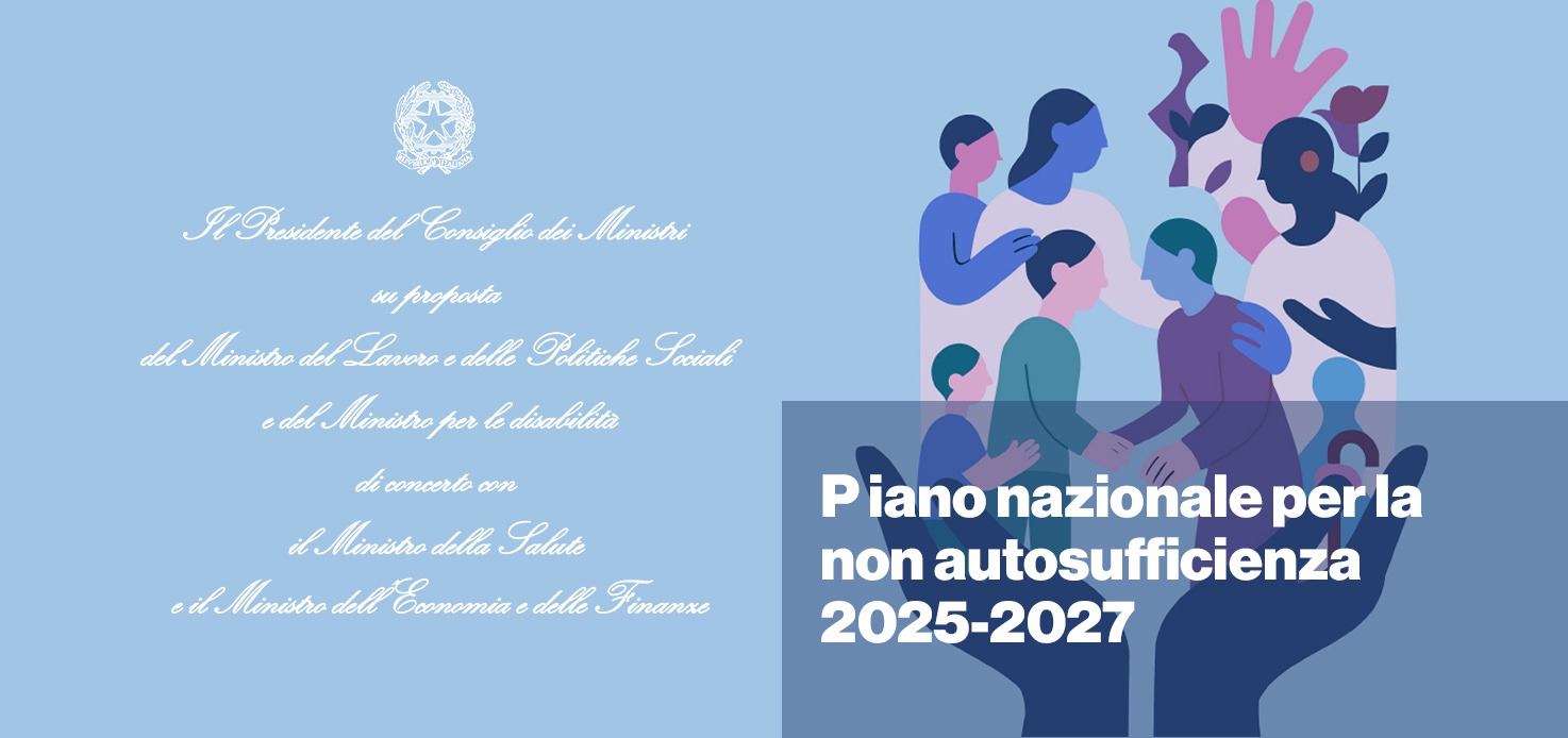 Immagine dell'articolo: Approvato il Piano Nazionale Non Autosufficienza 2025-2027